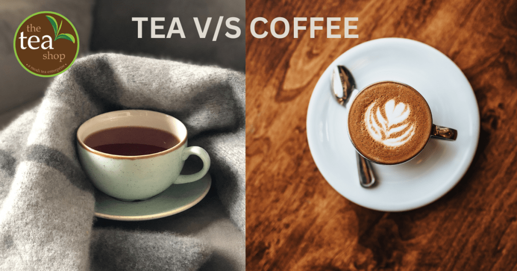 Tea vs CoffeeExploring the Differences and Benefits Get Best Tea