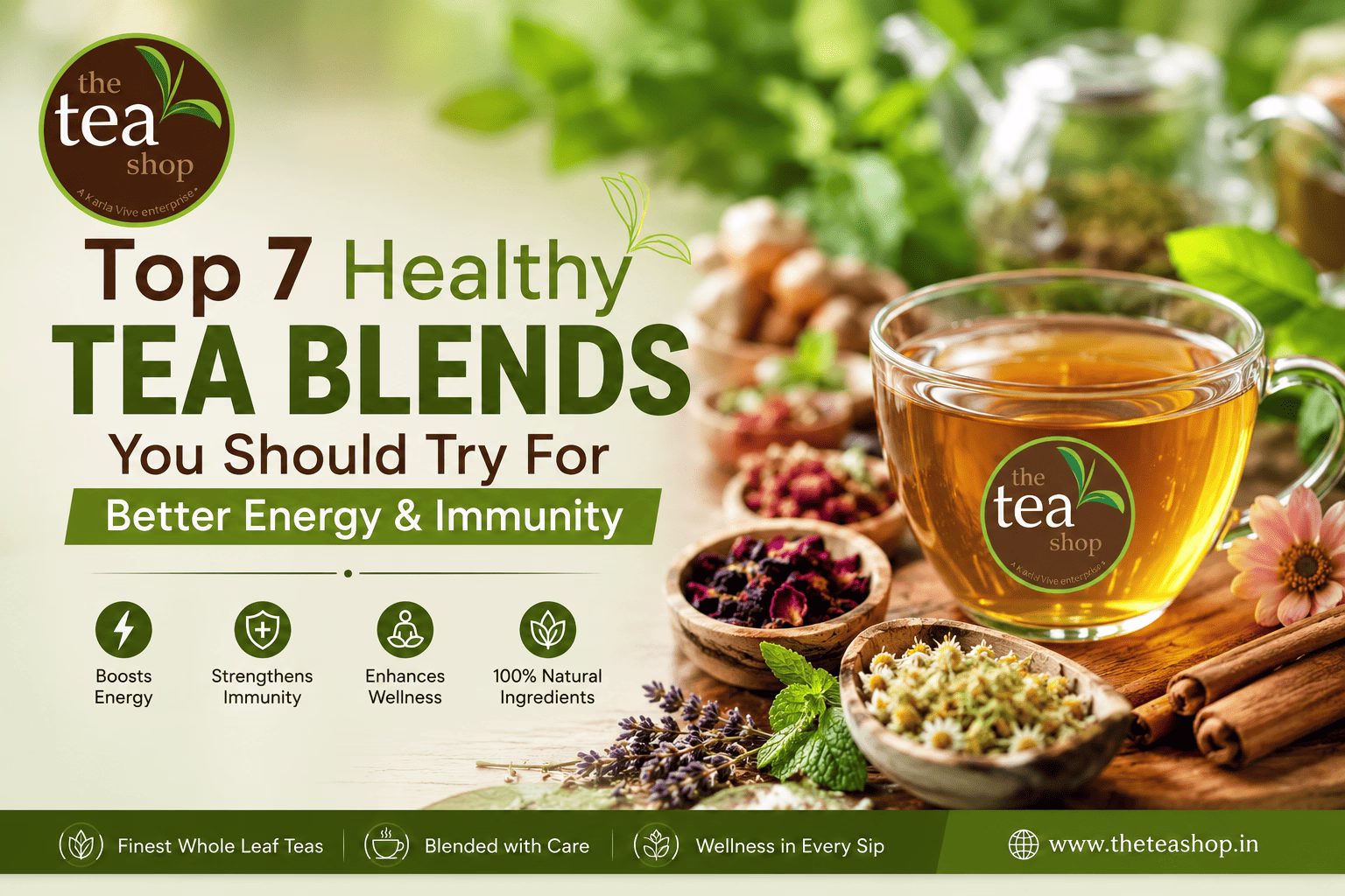 Top 7 Healthy Tea Blends You Should Try For Better Energy & Immunity