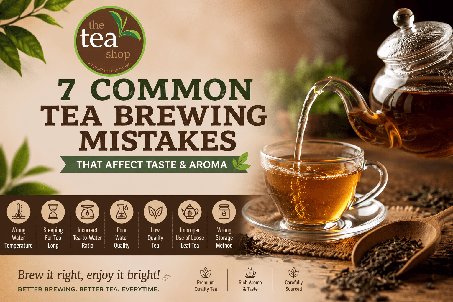 7 Common Tea Brewing Mistakes That Affect Taste & Aroma.
